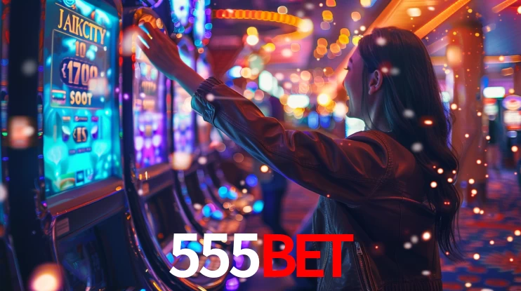555bet: Jogos de Caça-Níqueis-Altas Recompensas, Roleta-Velocidade, Blackjack-Desafios Máximos
